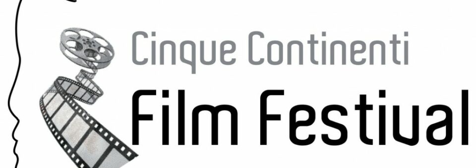 Cinque Continenti Film Festival